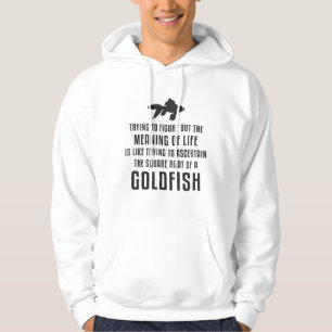 Goldfish Meaning Of Life Goldfish Retro Funny Fish Hoodie
