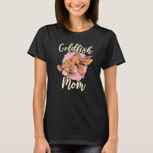 Goldfish Mum Underwater Fish Aquarist Fishkeeping  T-Shirt