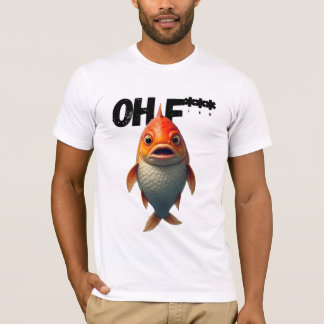 Goldfish - Oh fish T-Shirt
