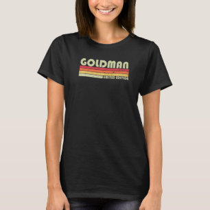 Goldman Surname Retro Vintage 80s 90s Birthday Re T-Shirt