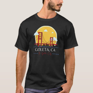 Goleta CA Golden Gate Bridge Bad Geography Stupid  T-Shirt