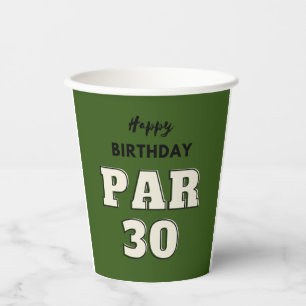 Golf 30th Birthday for golfer Paper Cups