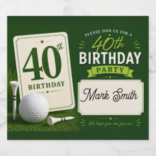 Golf 40th birthday to golfer with golf ball  beer bottle label