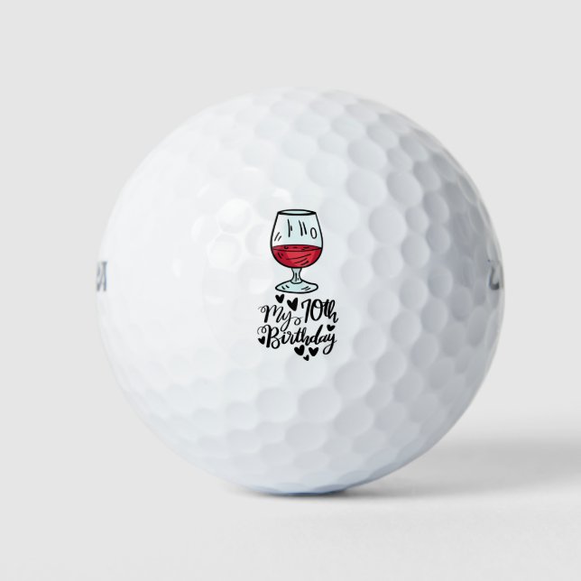 Golf 70th Birthday with wine for golfer Balls (Front)