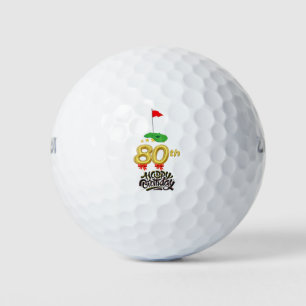 Golf 80th Birthday to You with Golf Flag Golf Balls