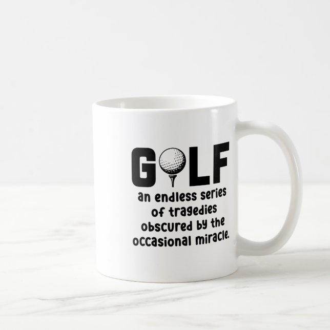 Golf An Endless Series Of Tragedies Golfing Golf P Coffee Mug (Right)