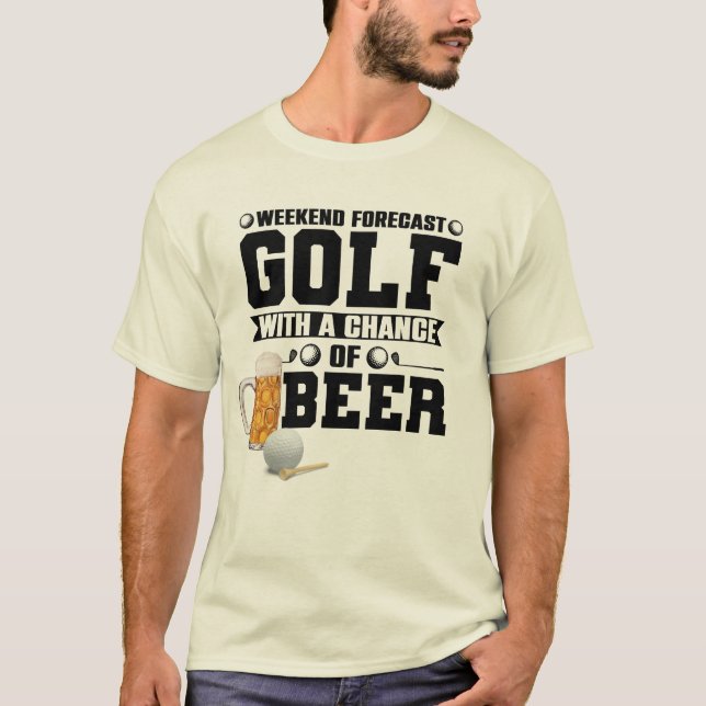 Golf and Beer Forecast T-Shirt (Front)