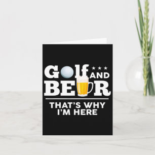Golf And Beer Joke Dad Funny Fathers Day Drinking Card