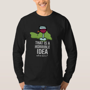 Golf and wine Funny Saying Quotes for Golfer T-Shirt