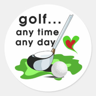Golf Any Time Any Day T-shirts and Gifts Classic Round Sticker