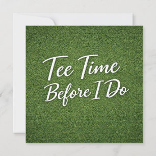 Golf Bachelor Par-Tee Golf Theme Invite   Tee Time