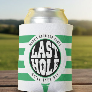 Golf Bachelor Party Last Hole He'll Ever Hit White Can Cooler
