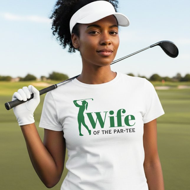 Golf Bachelorette Party Wife of the Par-Tee T-Shirt (Creator Uploaded)