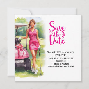 Golf Bachelorette Woman Golfer Is Golfing Save The Date