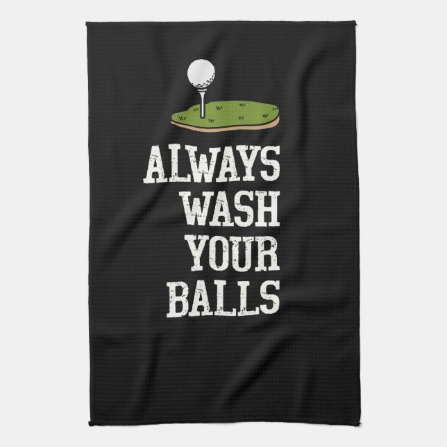 Golf ball always wash your balls tea towel (Vertical)