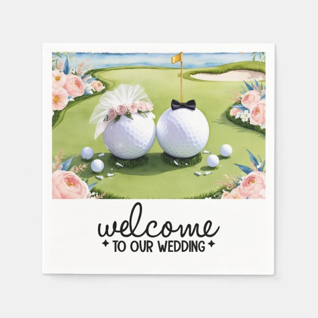 Golf ball Bride & Groom Welcome to our Wedding Napkin (Front)