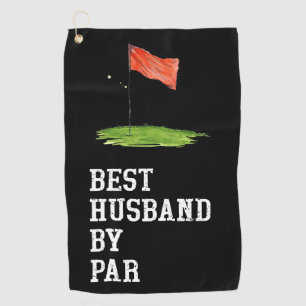 Golf Best Husband by Par Golf Towel – Funny Gift