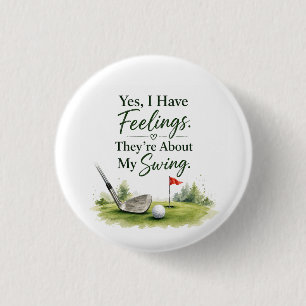 Golf Button Pin Sassy Golfer Humour Gift