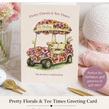 Golf Cart Florals Birthday Greeting Card