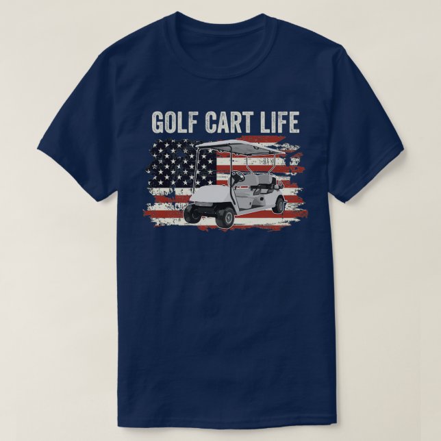 Golf Cart Life T-Shirt (Design Front)