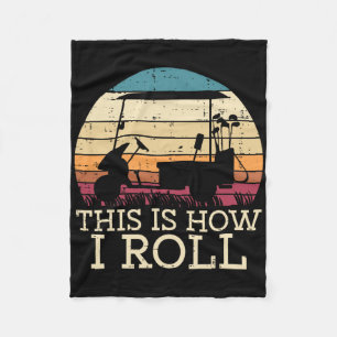 Golf Cart This Is How I Roll Retro Golfer Dad Men Fleece Blanket
