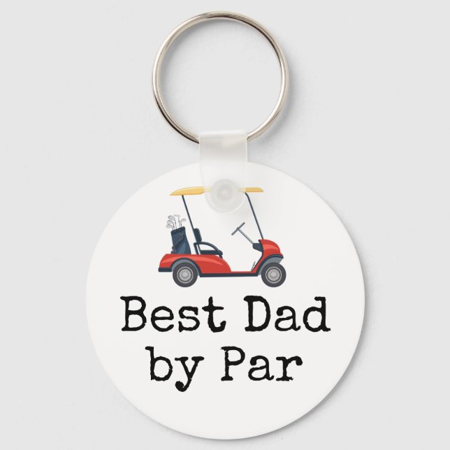 Golf  Cart with  Best dad by Par  Father  Key Ring (Front)