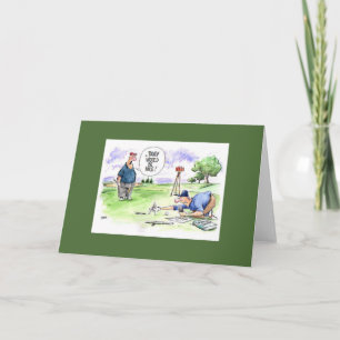 Golf cartoon greeting card: Today would be nice Card
