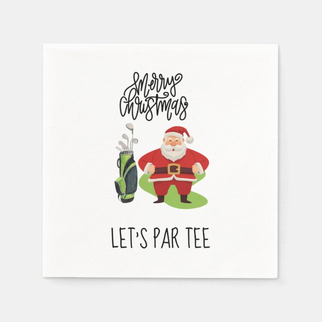 Golf Christmas Let’s Par tee  with Santa Claus  Napkin (Front)