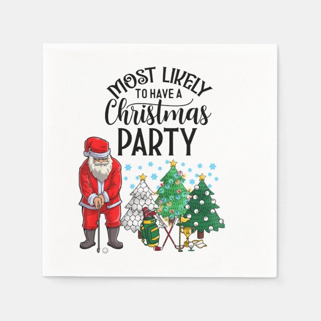 Golf Christmas Most likely to have Christmas Party Napkin (Front)