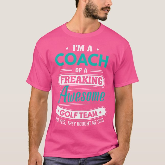 Golf Coach Golf Team Coach Gift T-Shirt (Front)