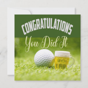 Golf Congratulations you did it for golfer