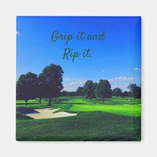 Golf Course Grip it and Rip it Magnet