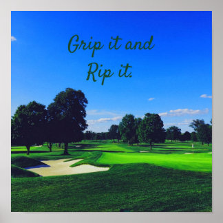 Golf Course Grip it and Rip it Poster