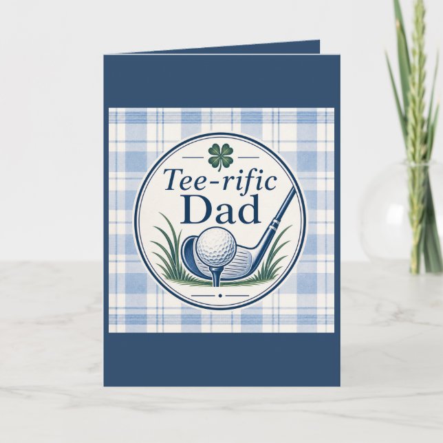 Golf Dad Father’s Day Card Tee-rific Dad (Front)