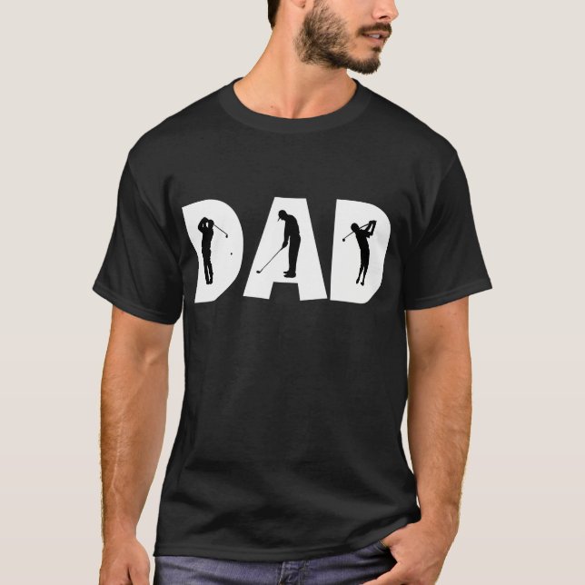 Golf Dad T-Shirt (Front)
