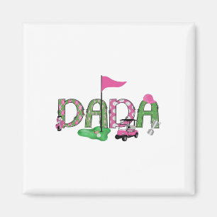 Golf Dada Pink Hole In One Golf 1st Birthday Girl Magnet