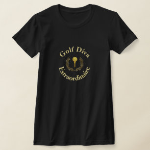 Golf Diva Extraordinaire Gold Emblem T-Shirt