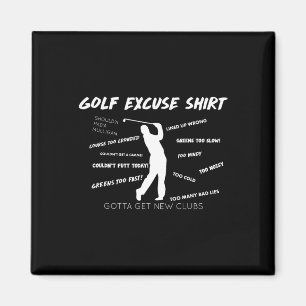 Golf Excuse Magnet