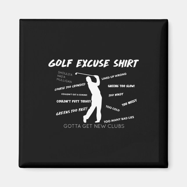 Golf Excuse  Magnet (Front)