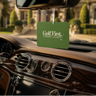 'Golf First, Chores Later' Funny Classic Green Car Air Freshener