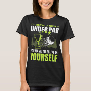 Golf For Dad Fathers Papa Grandpa Uncle Brother 3 T-Shirt