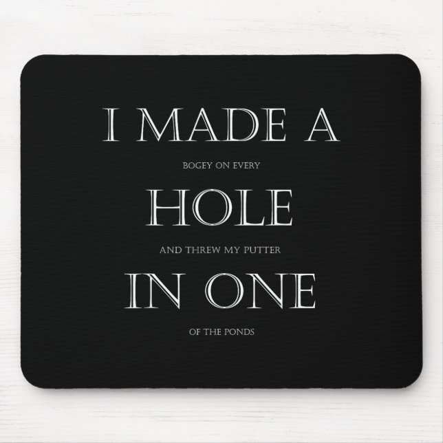 Golf For Golfer Funny Golfing  Mouse Pad (Front)