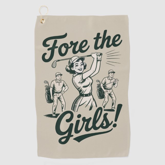 Golf Fore The Girls Cute Funny Golfing Ladies Towel (Front)