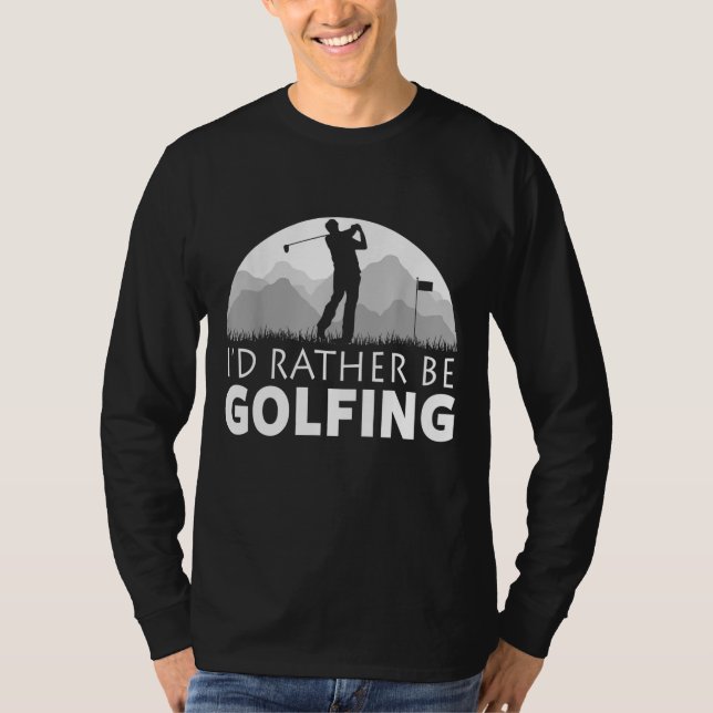 Golf Funny Golfing Father's Day Gift T-Shirt (Front)