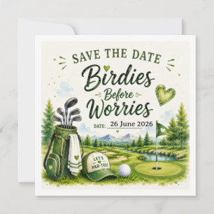 Golf Funny Quotes for golfer on the course Save The Date