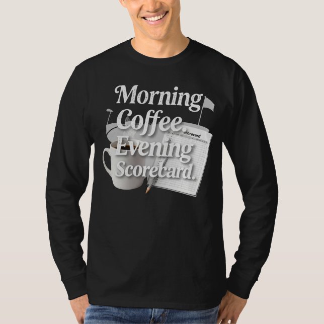 Golf Funny Quotes for golfer  T-Shirt (Front)