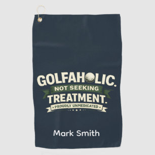 Golf Funny Quotes for golfer  Towel