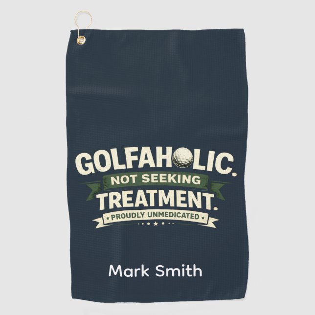 Golf Funny Quotes for golfer  Towel (Front)