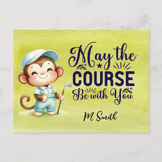 Golf Funny Quotes May the Course be with you Postcard (Front)