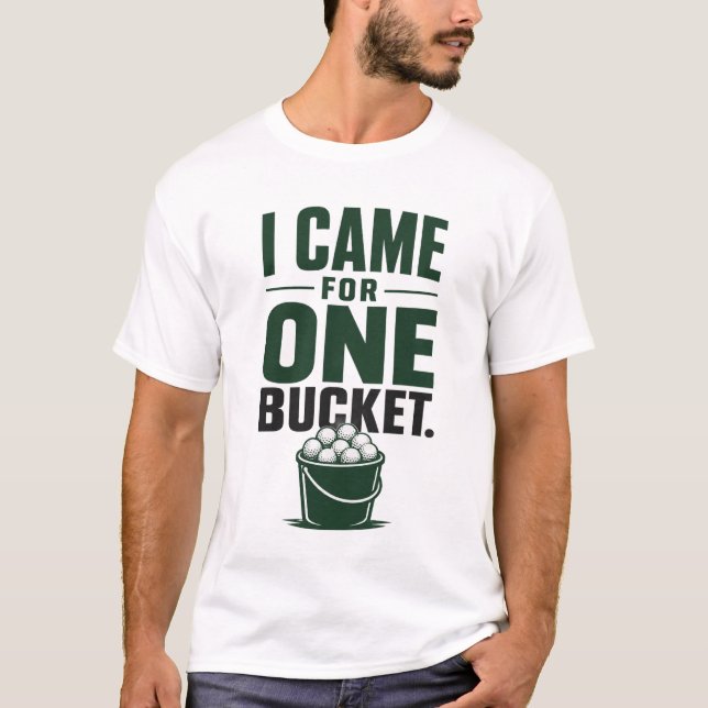 Golf funny saying for golfer  T-Shirt (Front)